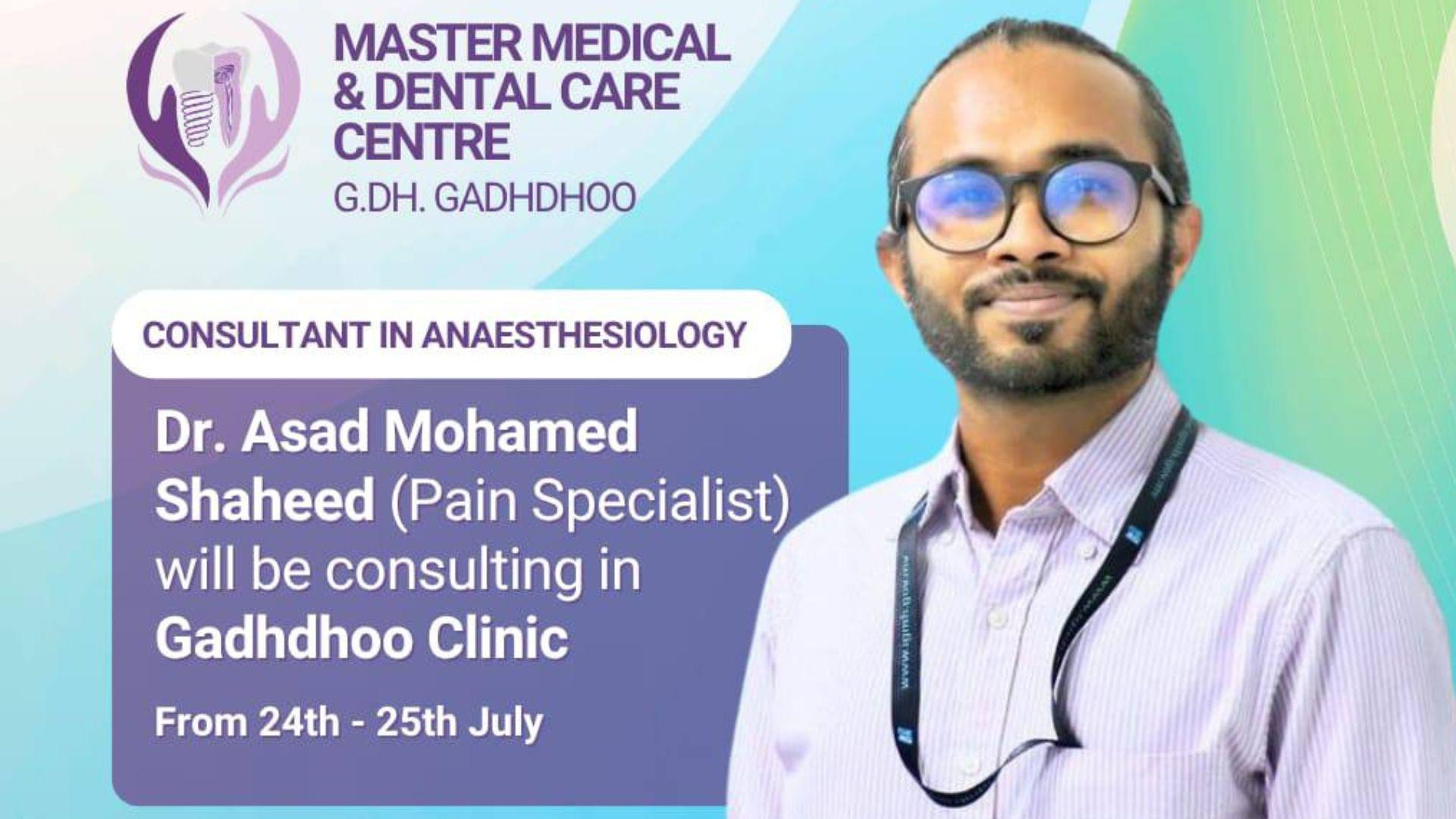 Specialist Pain Consultations at Gadhdhoo Master Medical: Dr. Asad Visits from July 25-27!